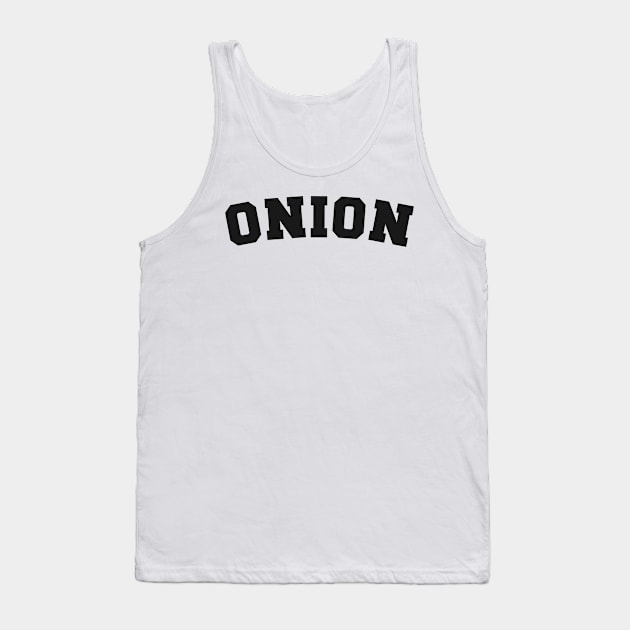 Onion funny vegan statement Tank Top by SerenityByAlex